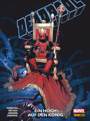 cover image of Deadpool Paperback 4 --Ein Hoch auf den König